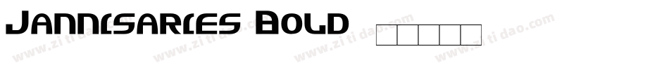 Jannisaries Bold字体转换